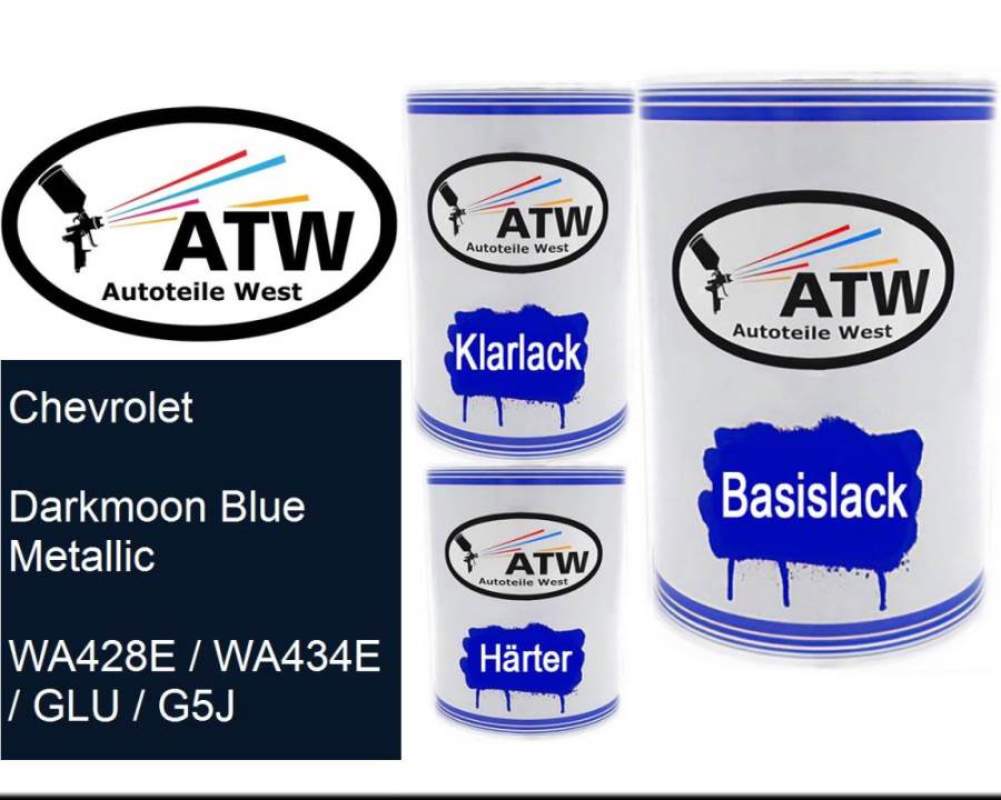 Chevrolet, Darkmoon Blue Metallic, WA428E / WA434E / GLU / G5J: 500ml Lackdose + 500ml Klarlack + 250ml Härter - Set, von ATW Autoteile West.